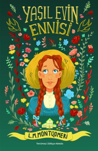 Yаşıl evin Ennisi. 