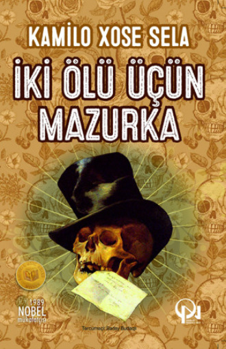 İKİ ÖLÜ ÜÇÜN MAZURKA. 