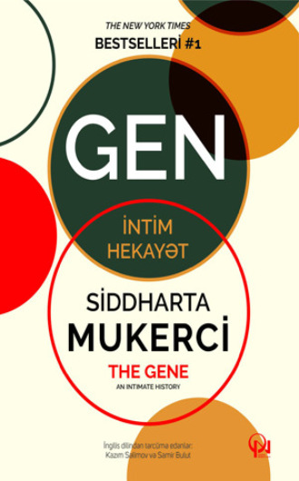 Сиддхартха Мукерджи. GEN İntim hekayət