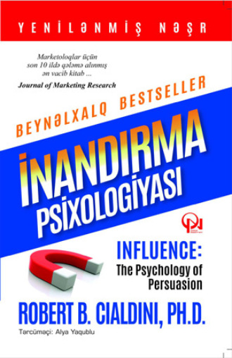 Роберт Чалдини. İNANDIRMA PSİXOLOGİYASI