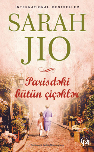 Сара Джио. PARİSDƏKİ BÜTÜN ÇİÇƏKLƏR