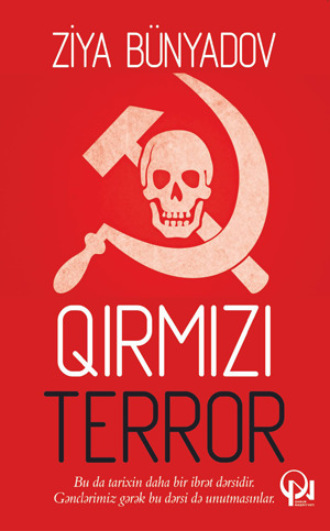Ziya Bünyadov. Qırmızı terror