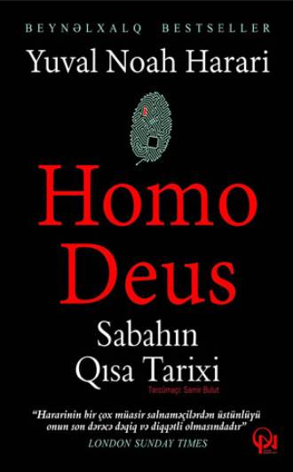 Homo Deus: Sabahın qısa tarixi. Юваль Ной Харари