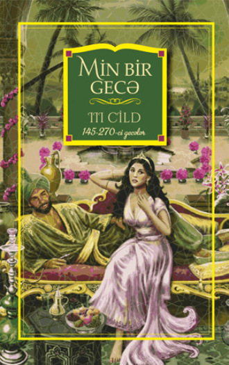 Qanun Nəşriyyatı. Min bir gecə III Cild