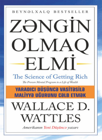 Уоллес Уоттлз. Zəngİn olmaq Elmİ