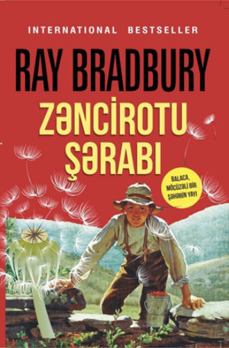 Zəncirotu şərabı. 