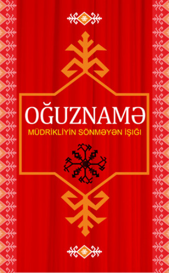 OĞUZNAMƏ. 