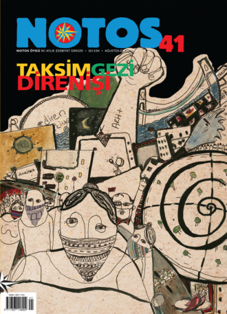 Коллектив авторов. Notos 41 - Taksim-Gezi Direnişi