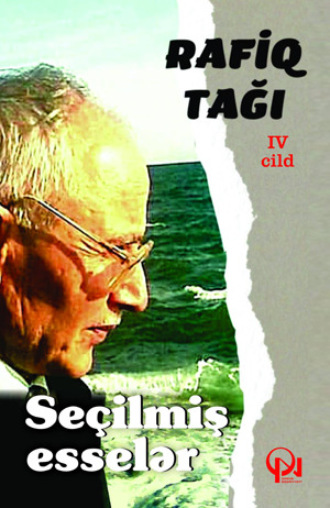 Seçilmiş əsərləri IV cild. 