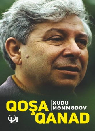 Xudu Məmmədov. Qoşa qanad