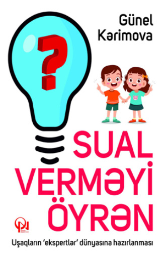 Günel Kərimova. Sual verməyi öyrən