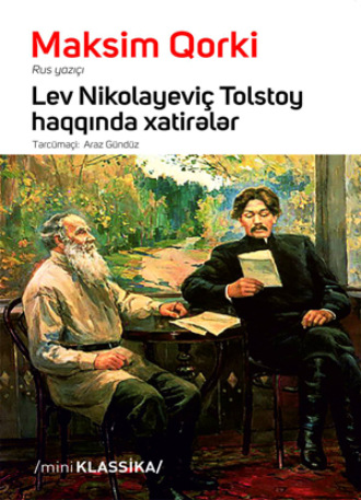 Lev Nikolayeviç Tolstoy haqqında xatirələr. 