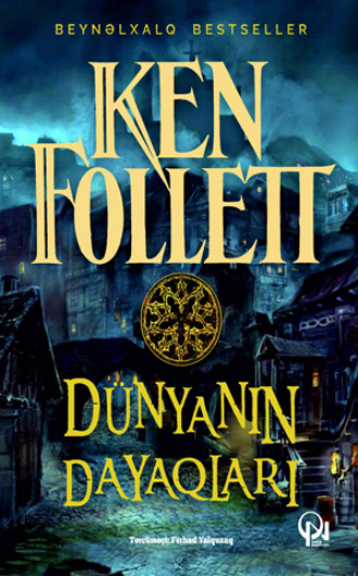 Dünyanın dayaqları. 