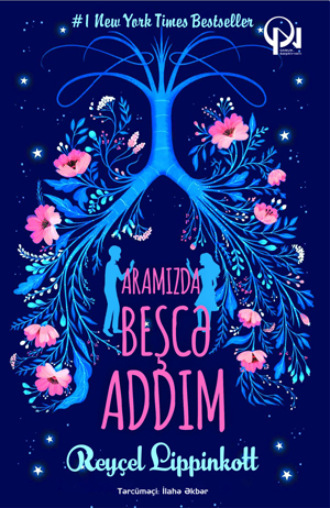 Aramızda beşcə addım. Reyçel Lippinkott