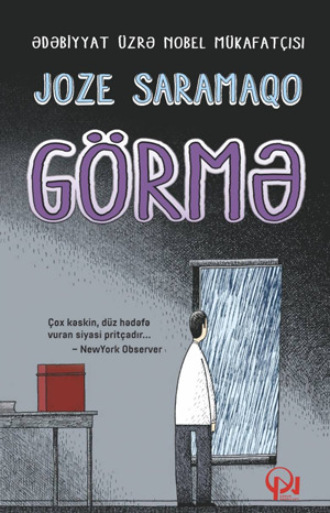 Görmə. 