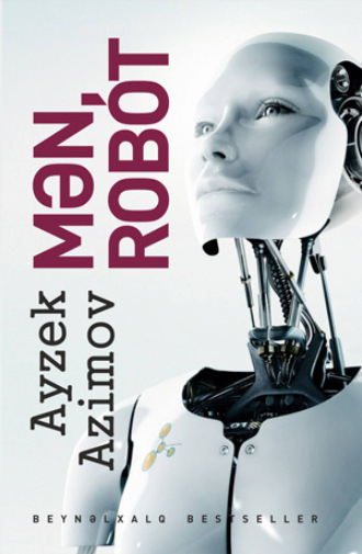 MƏN, ROBOT. 