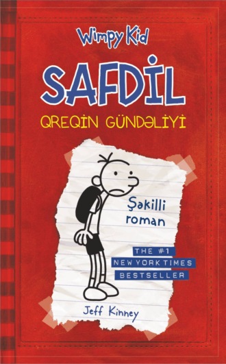 Джефф Кинни. Safdil Qreqin gündəliyi