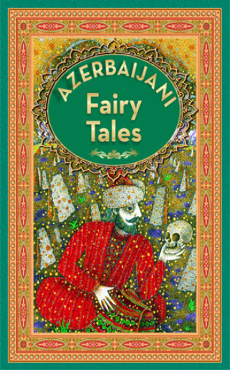 Azerbaijan Fairy Tales 2. 