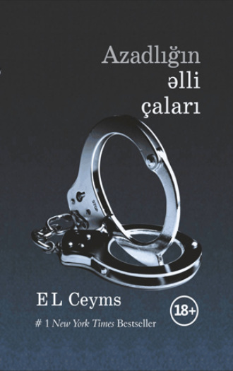 Э. Л. Джеймс. Azadlığın əlli çaları