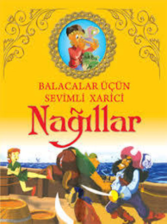 Qanun Nəşriyyatı. Balacalar üçün sevimli xarici nağıllar