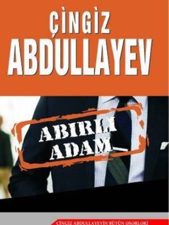 Abırlı adam. 