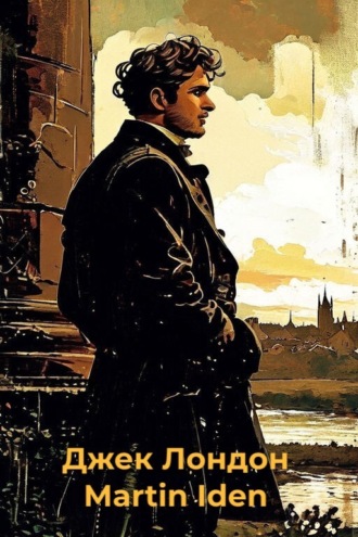 Martin Iden. 