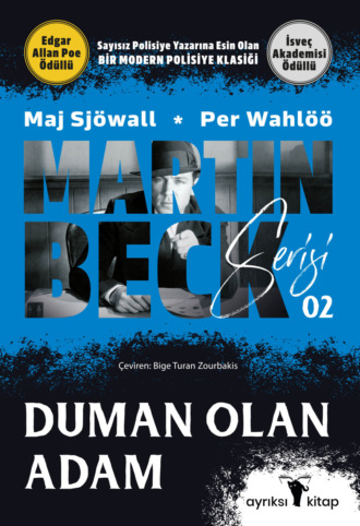 Пер Валё. Duman Olan Adam