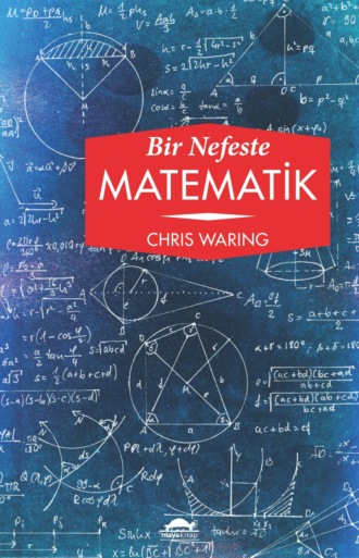 Bir Nefeste Matematik. Chris Waring