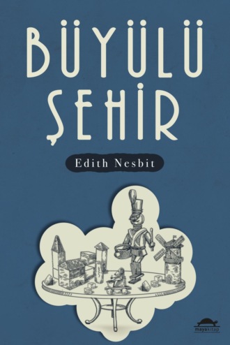 Büyülü şehir. 