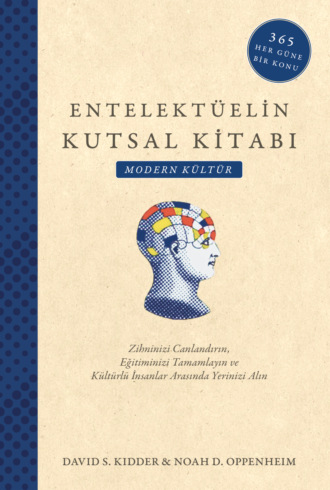 David S. Kidder. Entelektüelin kutsal kitabı – modern kültür