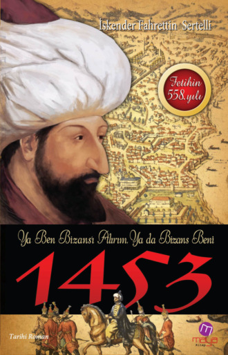 İskender Fahrettin Sertelli. Fetih 1453
