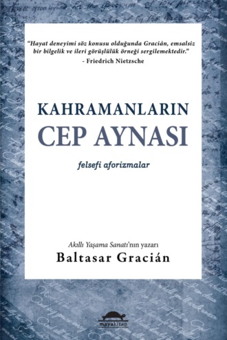 Baltasar Gracian. Kahramanların cep aynası