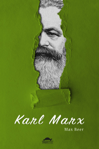 Max Beer. Karl Marx'ın Hayatı ve Öğretileri