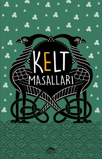Kelt masalları. 