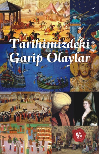 Sabri Kali?. Tarihimizdeki garip olaylar