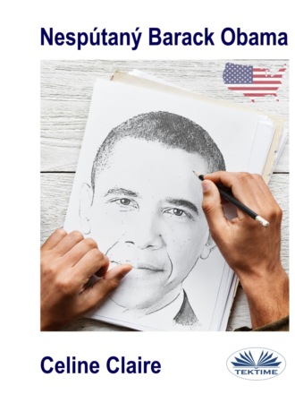 Celine Claire. Nespútaný Barack Obama