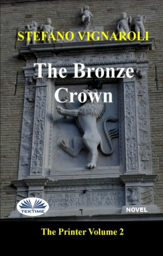 The Bronze Crown. Stefano Vignaroli