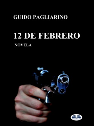 Guido Pagliarino. 12 De Febrero