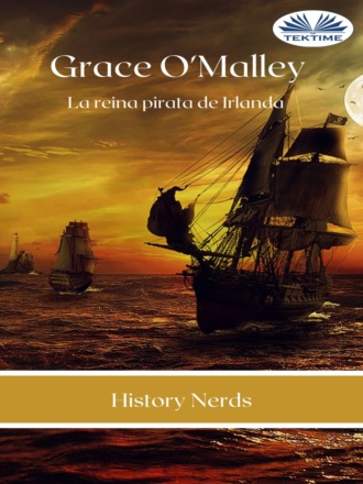 History Nerds. Grace O'Malley