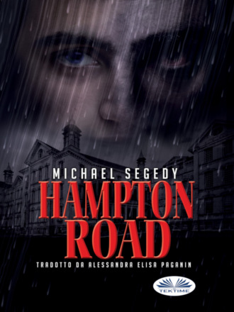 Hampton Road. Michael Segedy