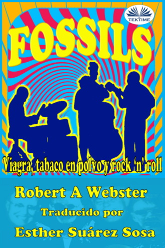 Fossils. Robert A. Webster