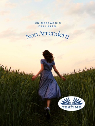 Editions Melisse. Non Arrenderti