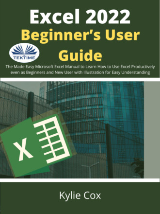 Excel 2022 Beginner’s User Guide. 