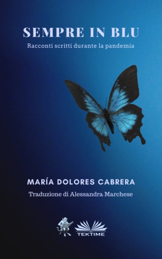 Sempre In Blu. María Dolores Cabrera