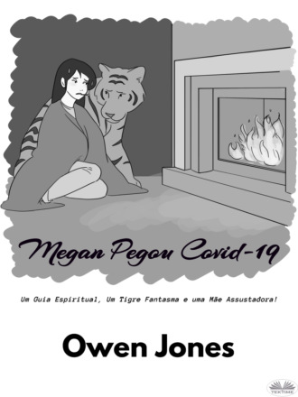 Оуэн Джонс. Megan Pegou Covid-19