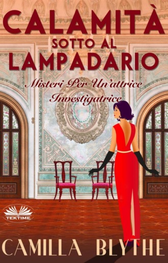 Camilla Blythe. Calamità Sotto Al Lampadario