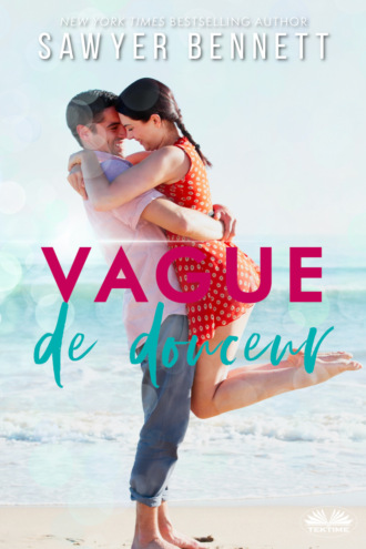 Vague De Douceur. 