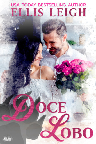 Ellis Leigh. Doce Lobo