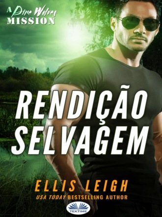 Rendição Selvagem. 