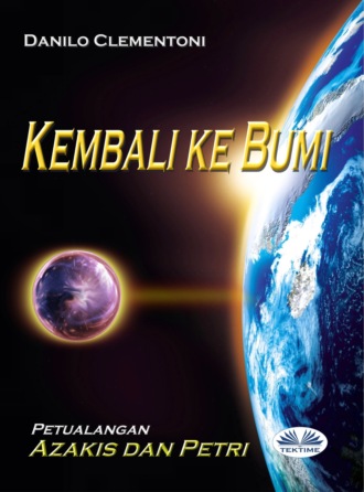 Danilo Clementoni. Kembali Ke Bumi